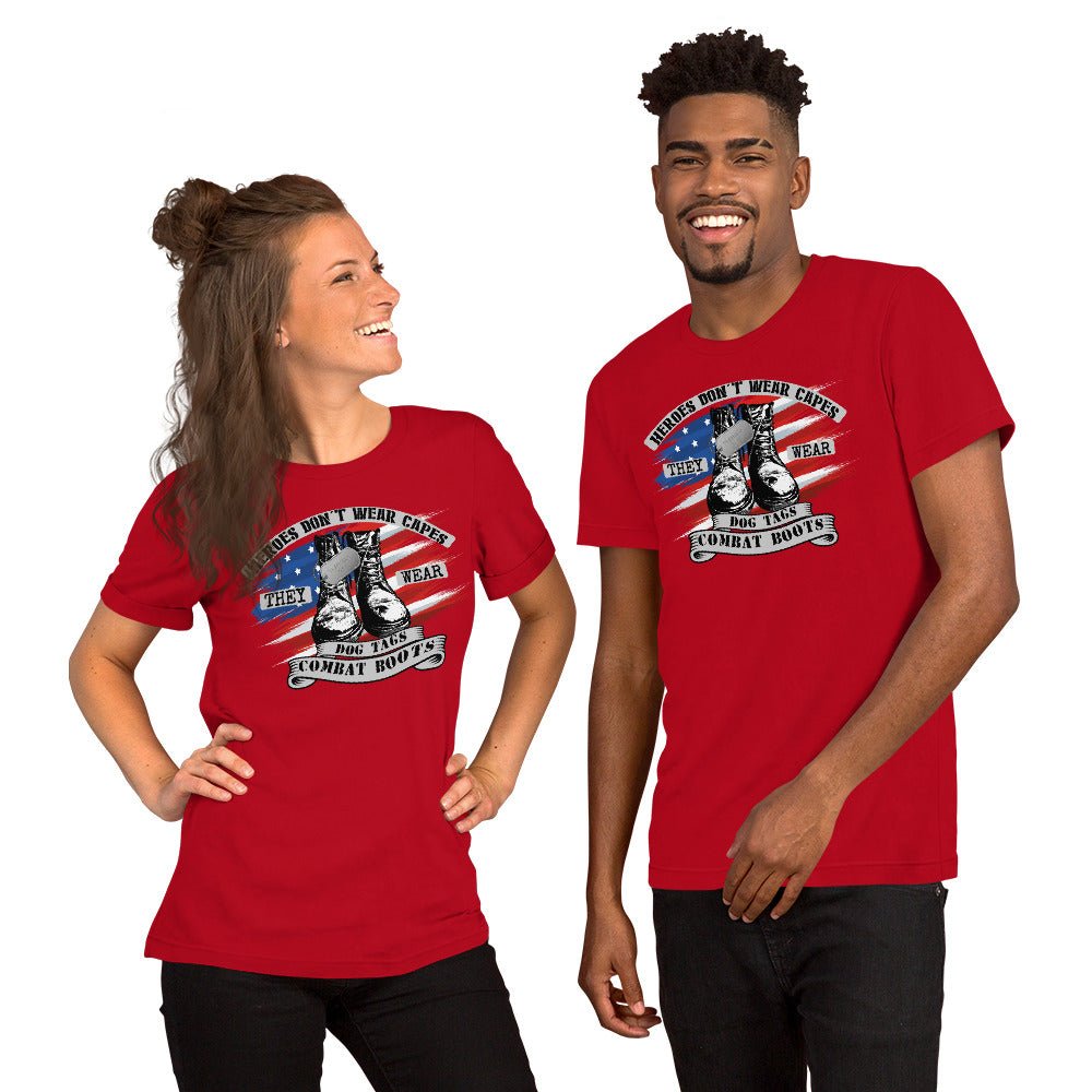 Heroes Don't Wear Capes Unisex T-Shirt - Beguiling Phenix Boutique