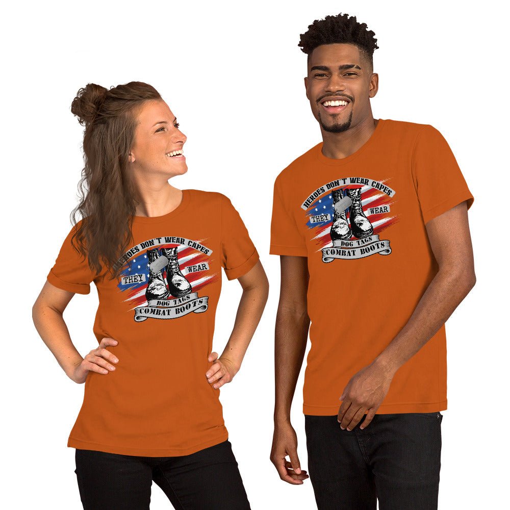 Heroes Don't Wear Capes Unisex T-Shirt - Beguiling Phenix Boutique