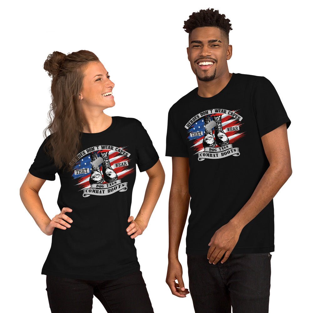 Heroes Don't Wear Capes Unisex T-Shirt - Beguiling Phenix Boutique