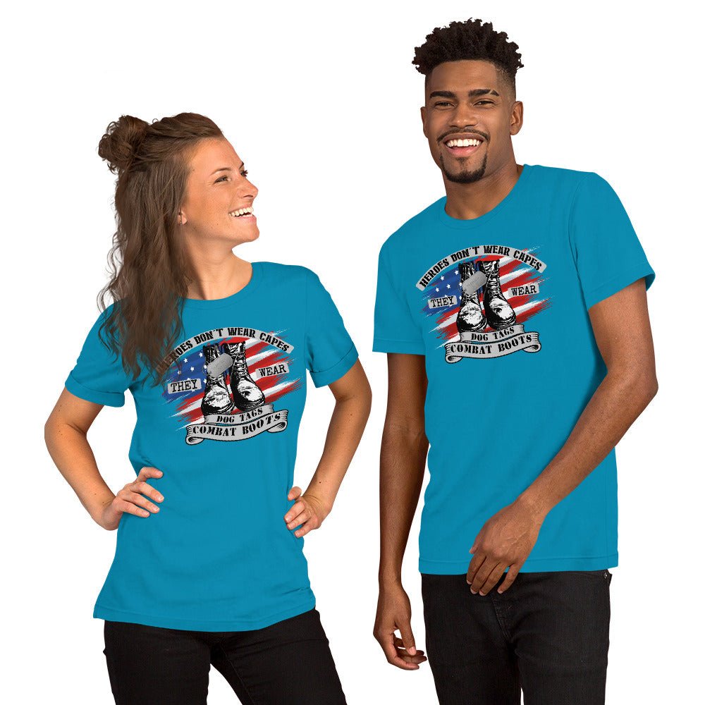 Heroes Don't Wear Capes Unisex T-Shirt - Beguiling Phenix Boutique