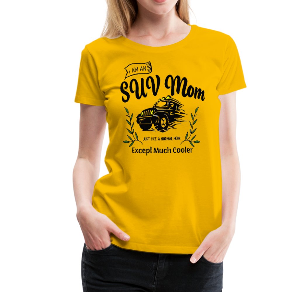 I Am An SUV Mom Shirt - Beguiling Phenix Boutique