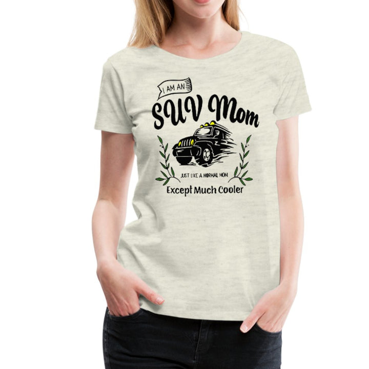 I Am An SUV Mom Shirt - Beguiling Phenix Boutique