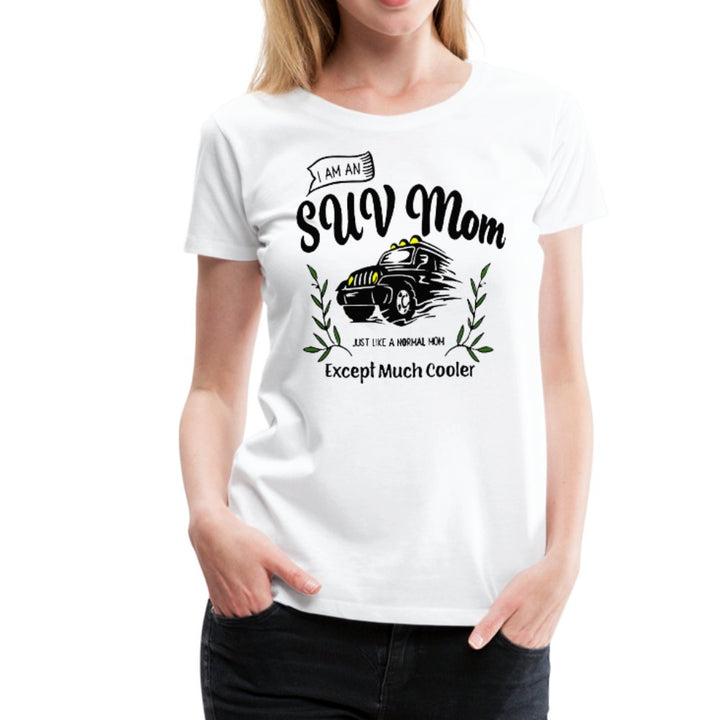 I Am An SUV Mom Shirt - Beguiling Phenix Boutique