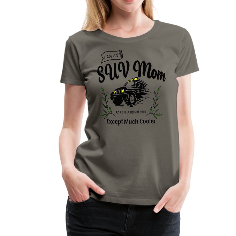 I Am An SUV Mom Shirt - Beguiling Phenix Boutique