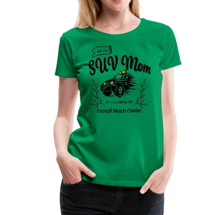I Am An SUV Mom Shirt - Beguiling Phenix Boutique