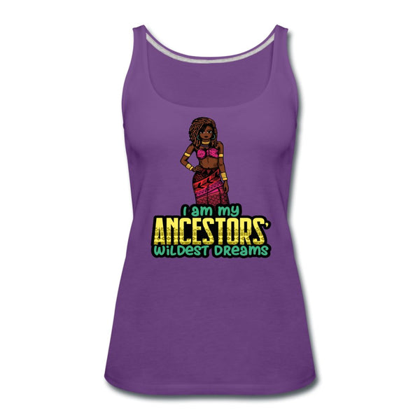 I Am My Ancestors Wildest Dreams Women’s Premium Tank - Beguiling Phenix Boutique