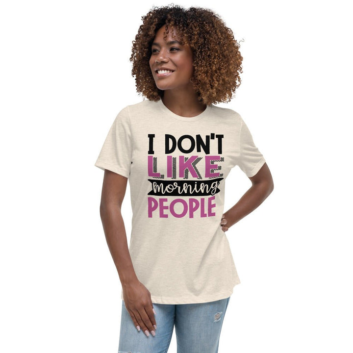 I Don't Like Morning People Women's Shirt - Beguiling Phenix Boutique