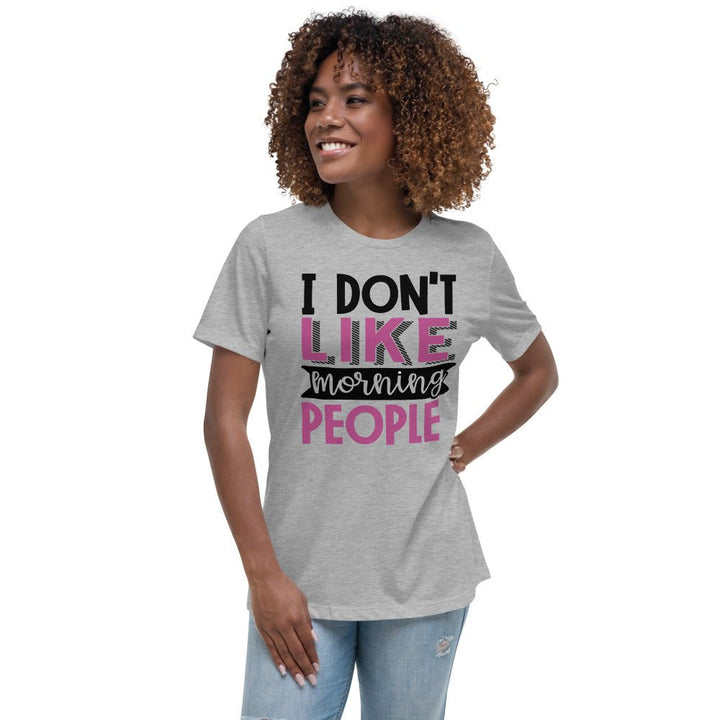 I Don't Like Morning People Women's Shirt - Beguiling Phenix Boutique