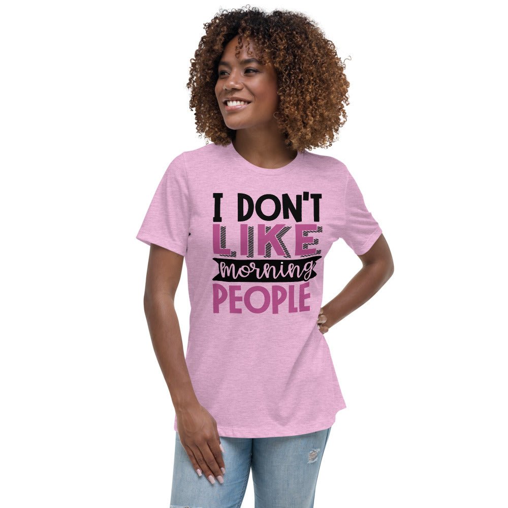 I Don't Like Morning People Women's Shirt - Beguiling Phenix Boutique
