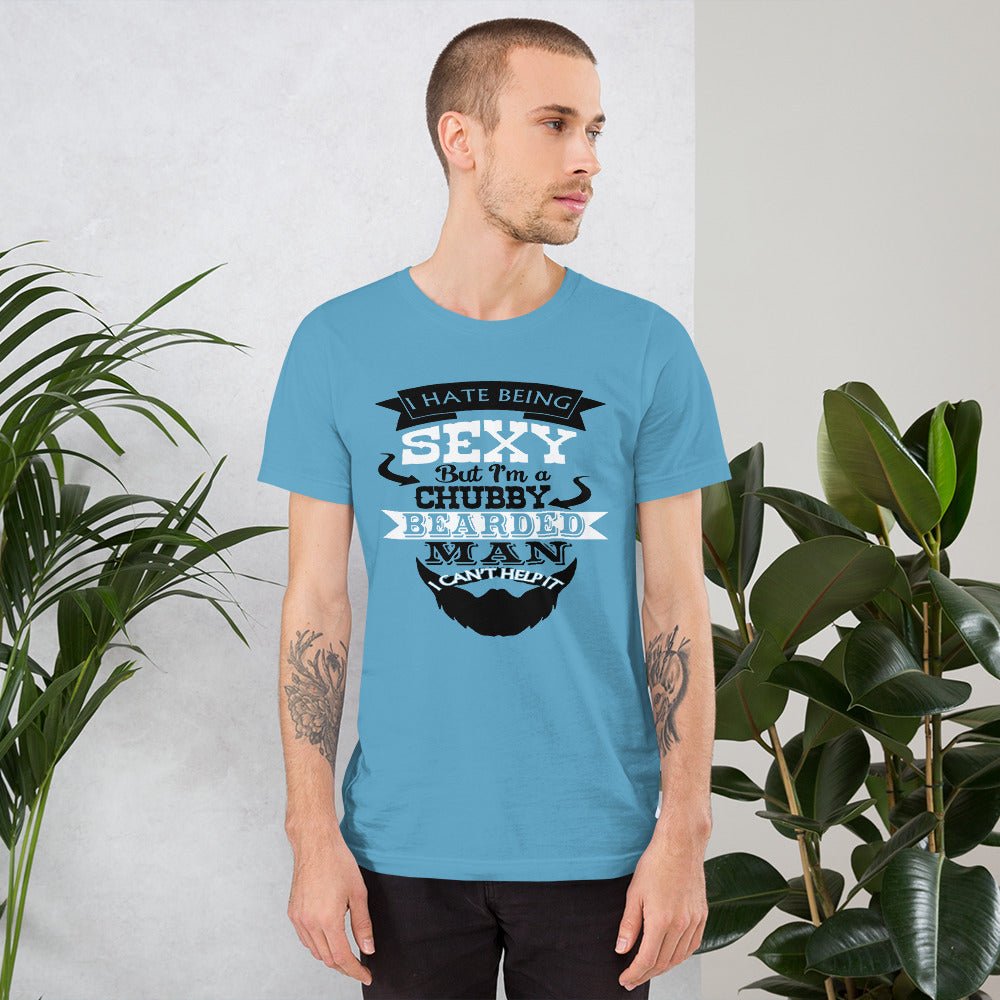 I Hate Being Sexy Unisex Shirt - Beguiling Phenix Boutique