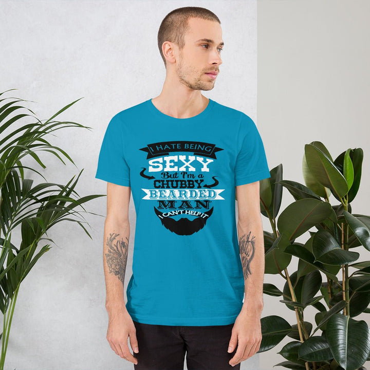 I Hate Being Sexy Unisex Shirt - Beguiling Phenix Boutique