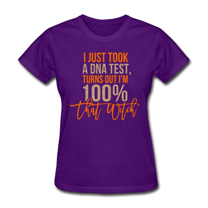 I Just Took A DNA Test Women's T-Shirt - Beguiling Phenix Boutique