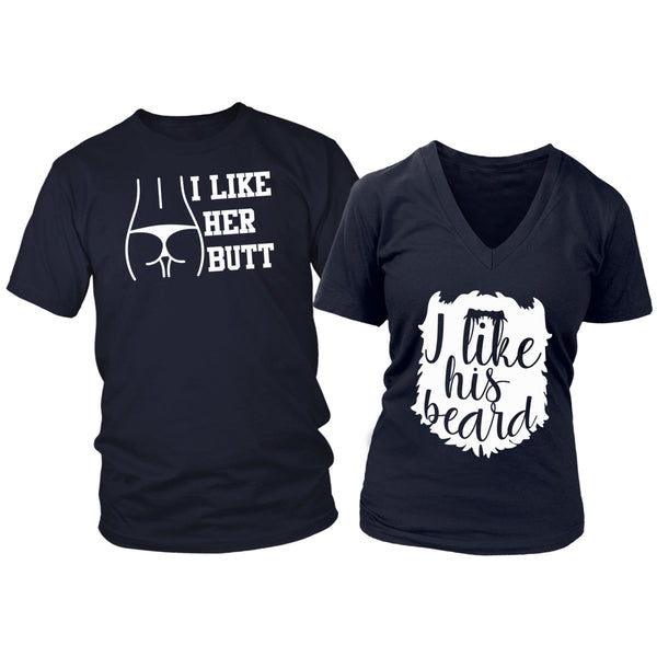 I Like Her Butt/I Like His Beard Couple's Shirt - Beguiling Phenix Boutique