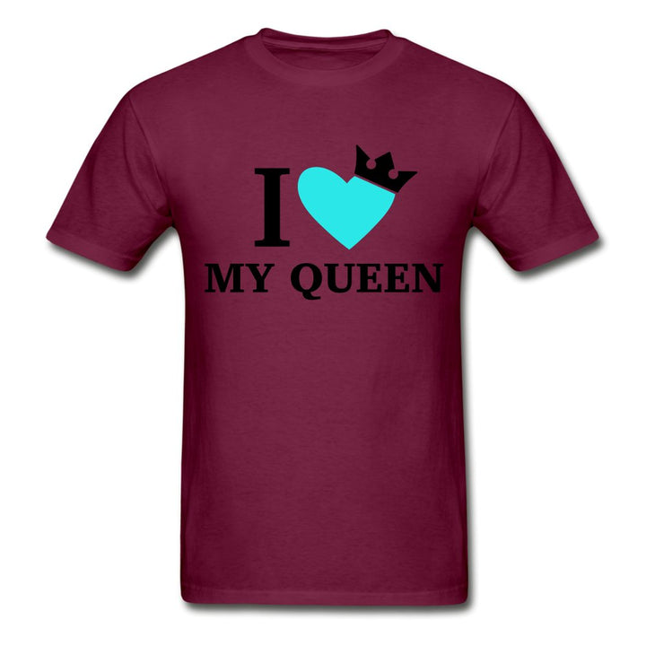 I Love My Queen Shirt - Beguiling Phenix Boutique
