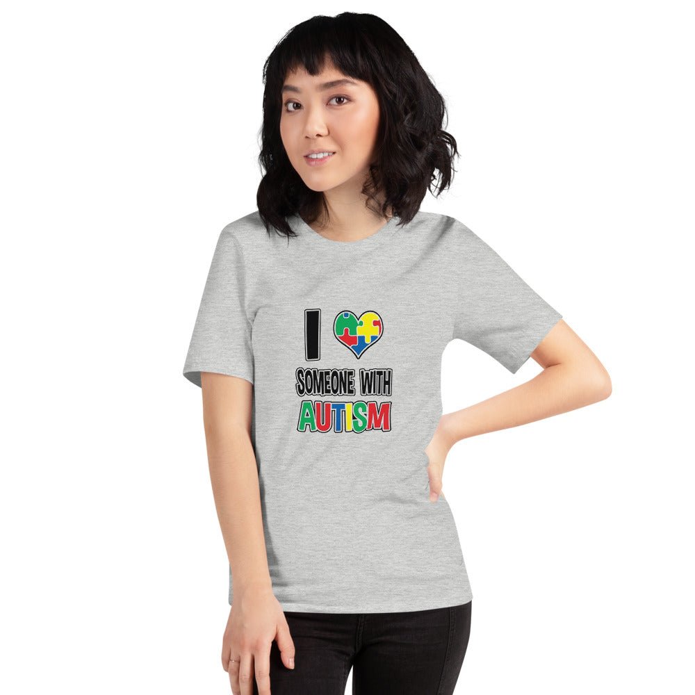 I Love Someone With Autism Unisex Shirt - Beguiling Phenix Boutique