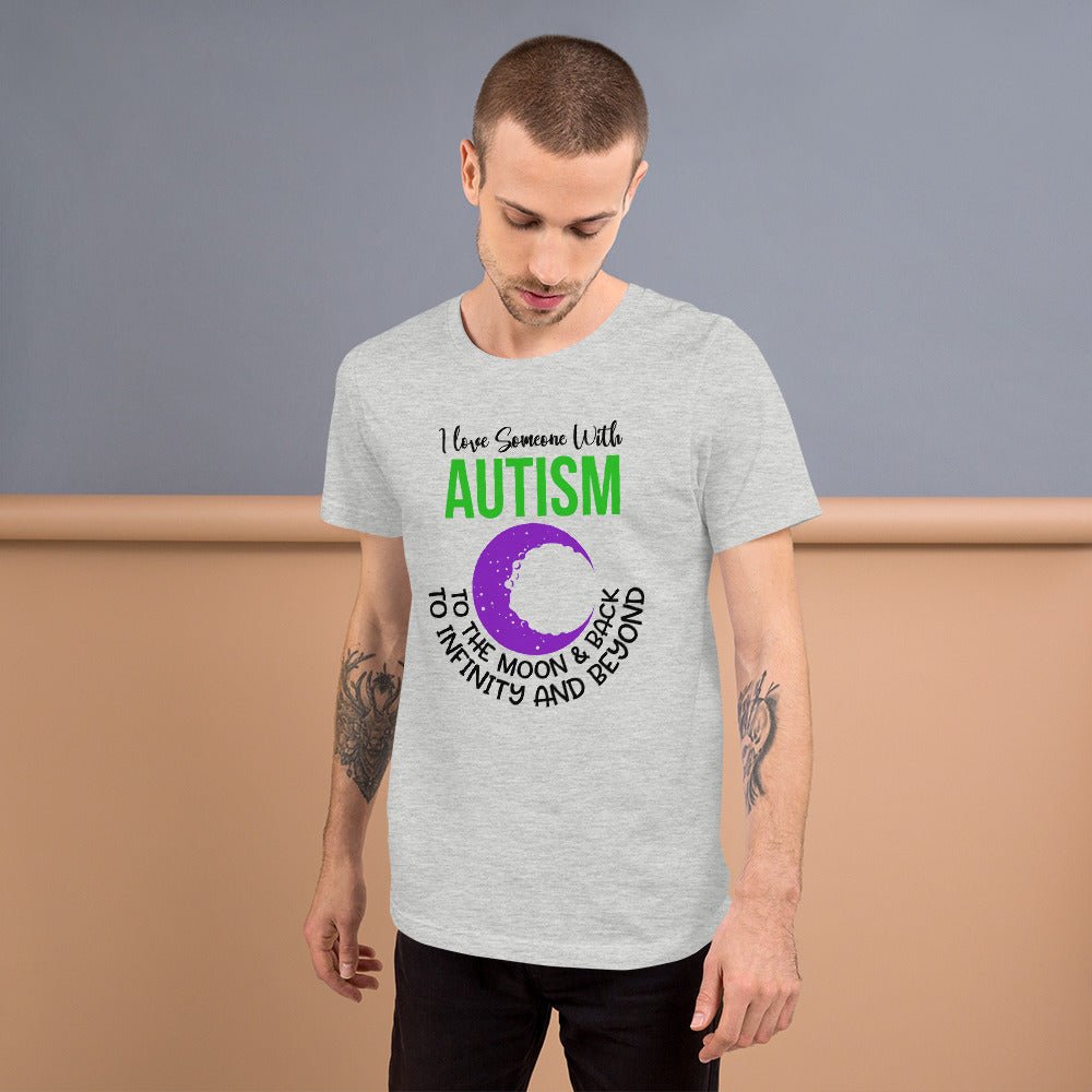I Love Someone With Autism Unisex Shirt - Beguiling Phenix Boutique
