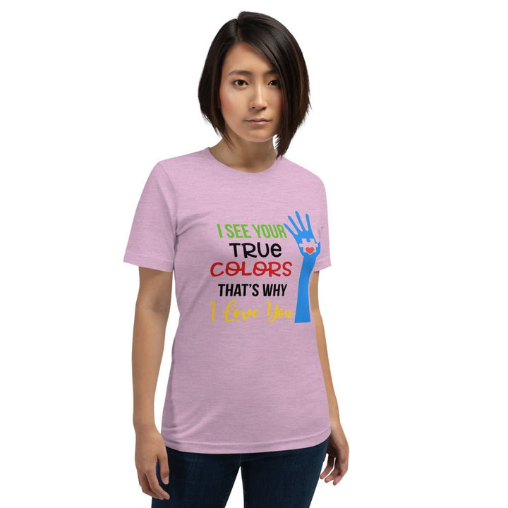 I See Your True Colors Autism Awareness Unisex Shirt - Beguiling Phenix Boutique