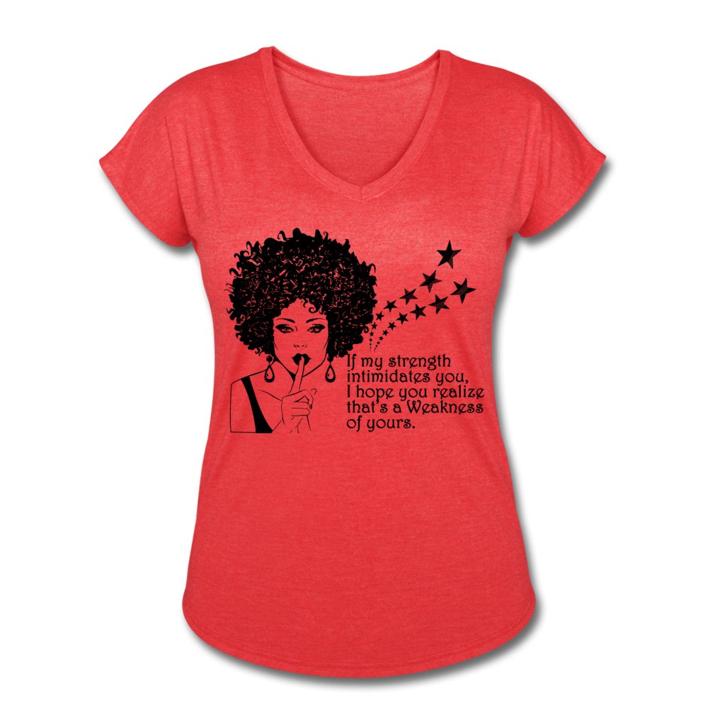 If My Strength Intimidates You Shirt - Beguiling Phenix Boutique