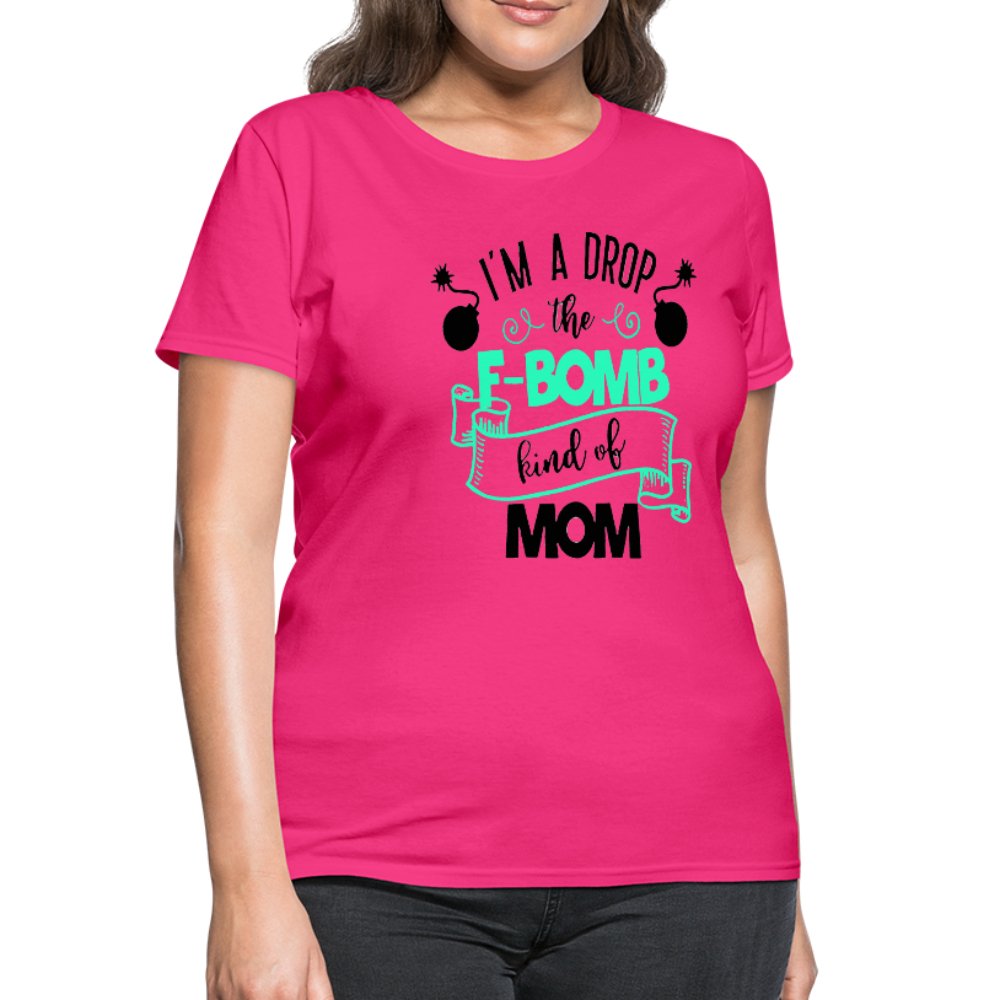 I'm A Drop The F-Bomb Kind Of Mom Shirt - Beguiling Phenix Boutique