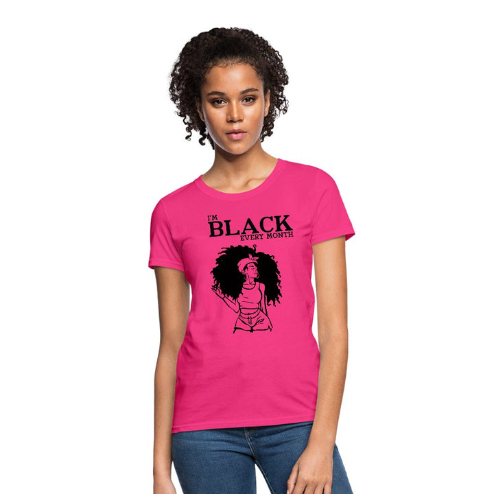 I'M Black Every Month Shirt - Beguiling Phenix Boutique