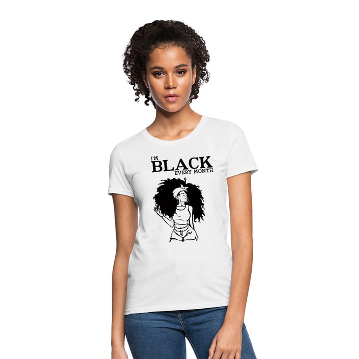 I'M Black Every Month Shirt - Beguiling Phenix Boutique