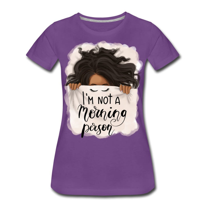 I'm Not A Morning Person Women’s Premium Shirt - Beguiling Phenix Boutique