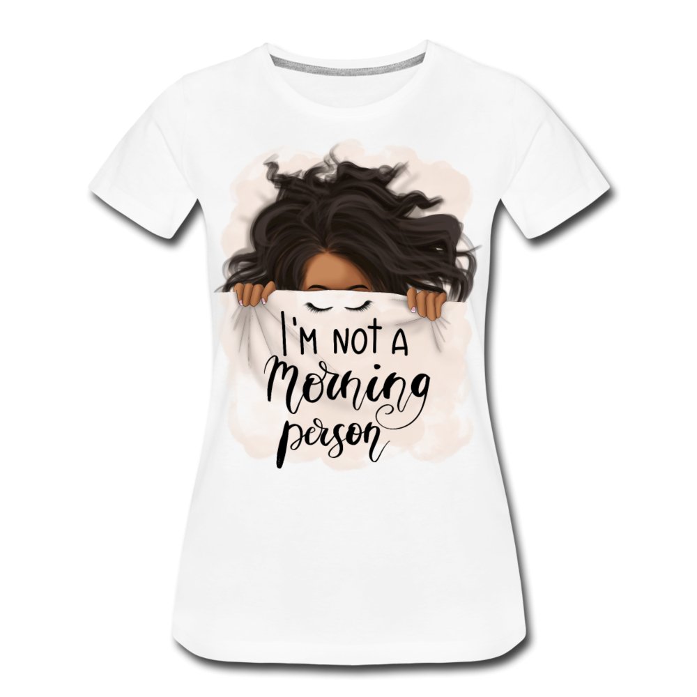 I'm Not A Morning Person Women’s Premium Shirt - Beguiling Phenix Boutique