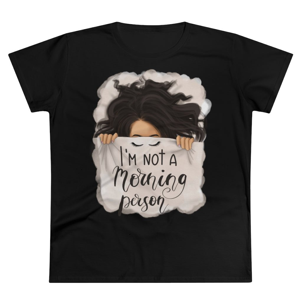 I'm Not A Morning Person Women's Premium Shirt - Beguiling Phenix Boutique
