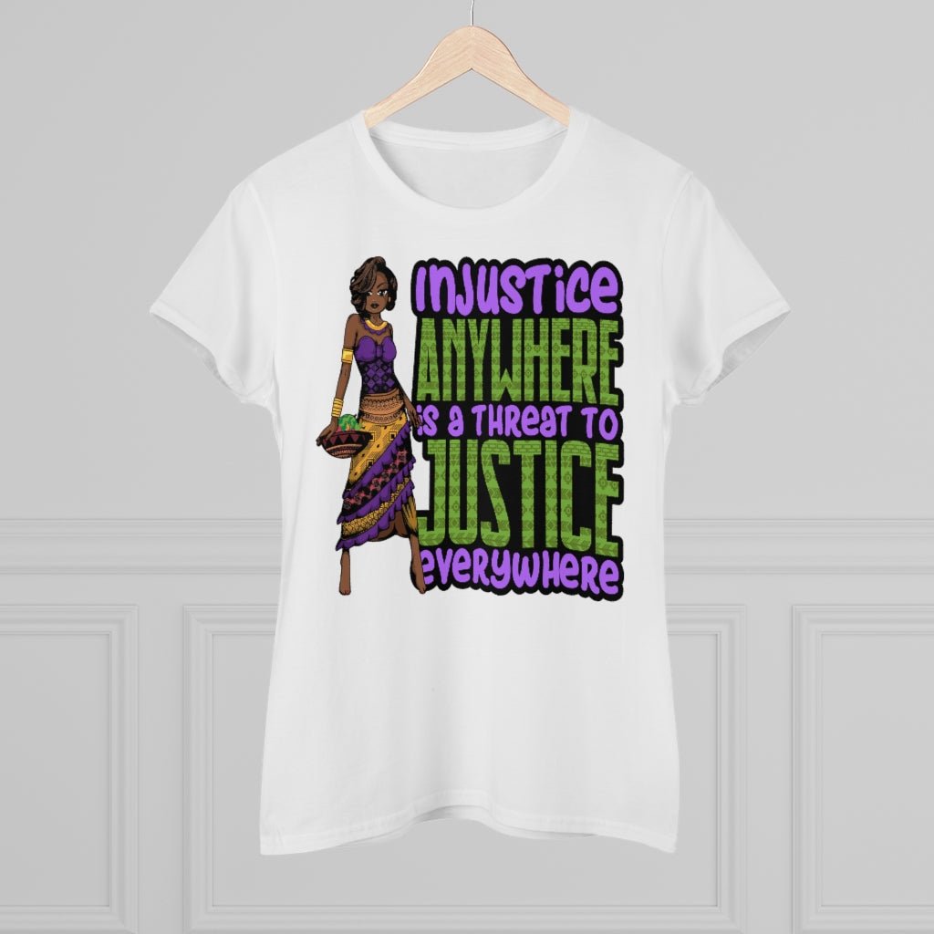 Injustice Anywhere Is A Threat Women's Shirt - Beguiling Phenix Boutique