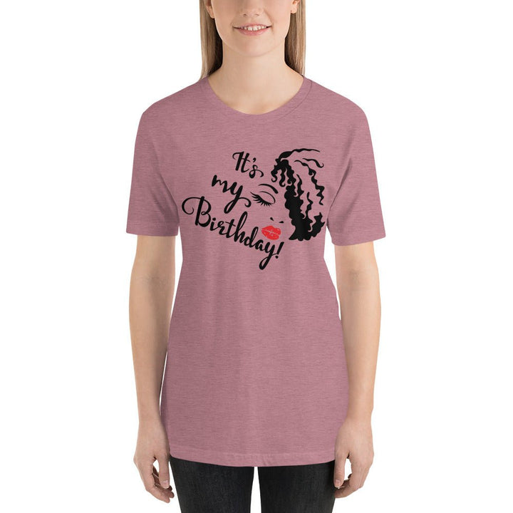 It's My Birthday Unisex Shirt - Beguiling Phenix Boutique