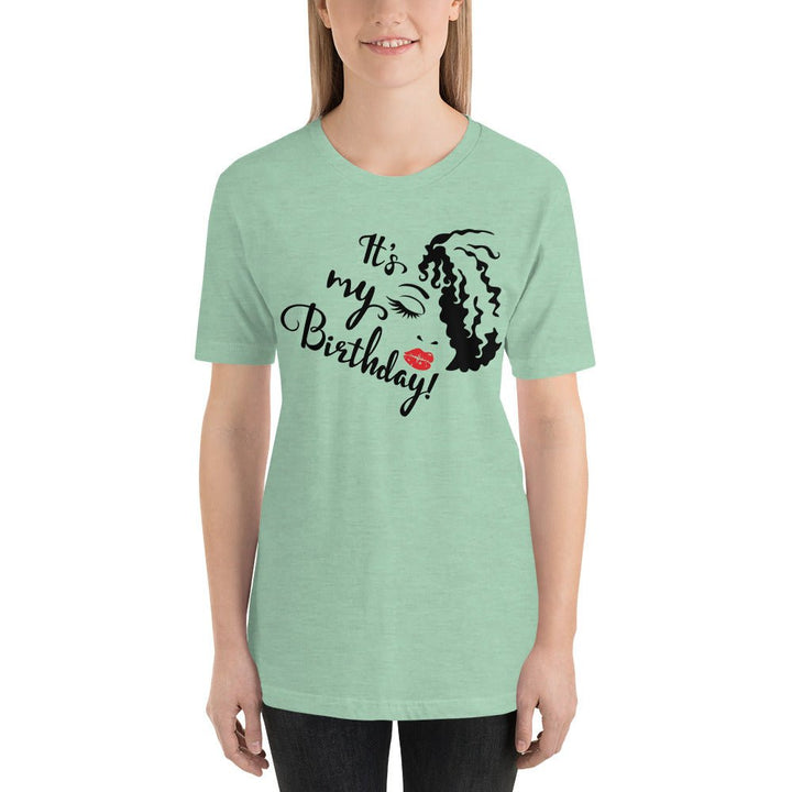 It's My Birthday Unisex Shirt - Beguiling Phenix Boutique