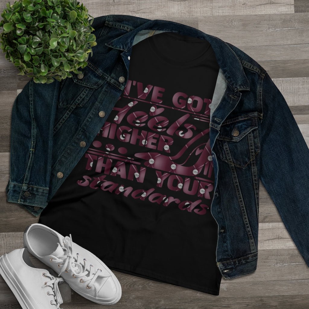 I've Got Heels Ladies Shirt - Beguiling Phenix Boutique