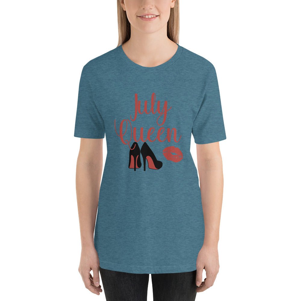 July Queen Unisex Shirt - Beguiling Phenix Boutique