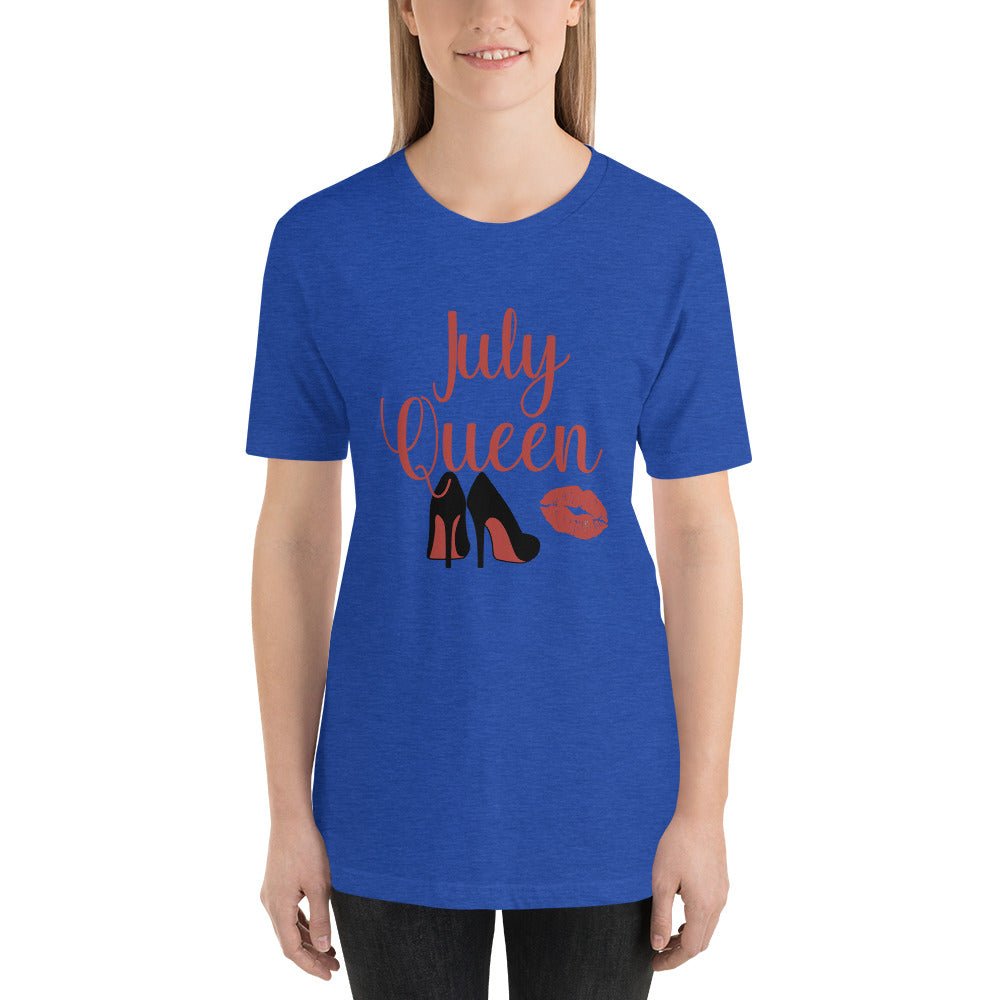 July Queen Unisex Shirt - Beguiling Phenix Boutique