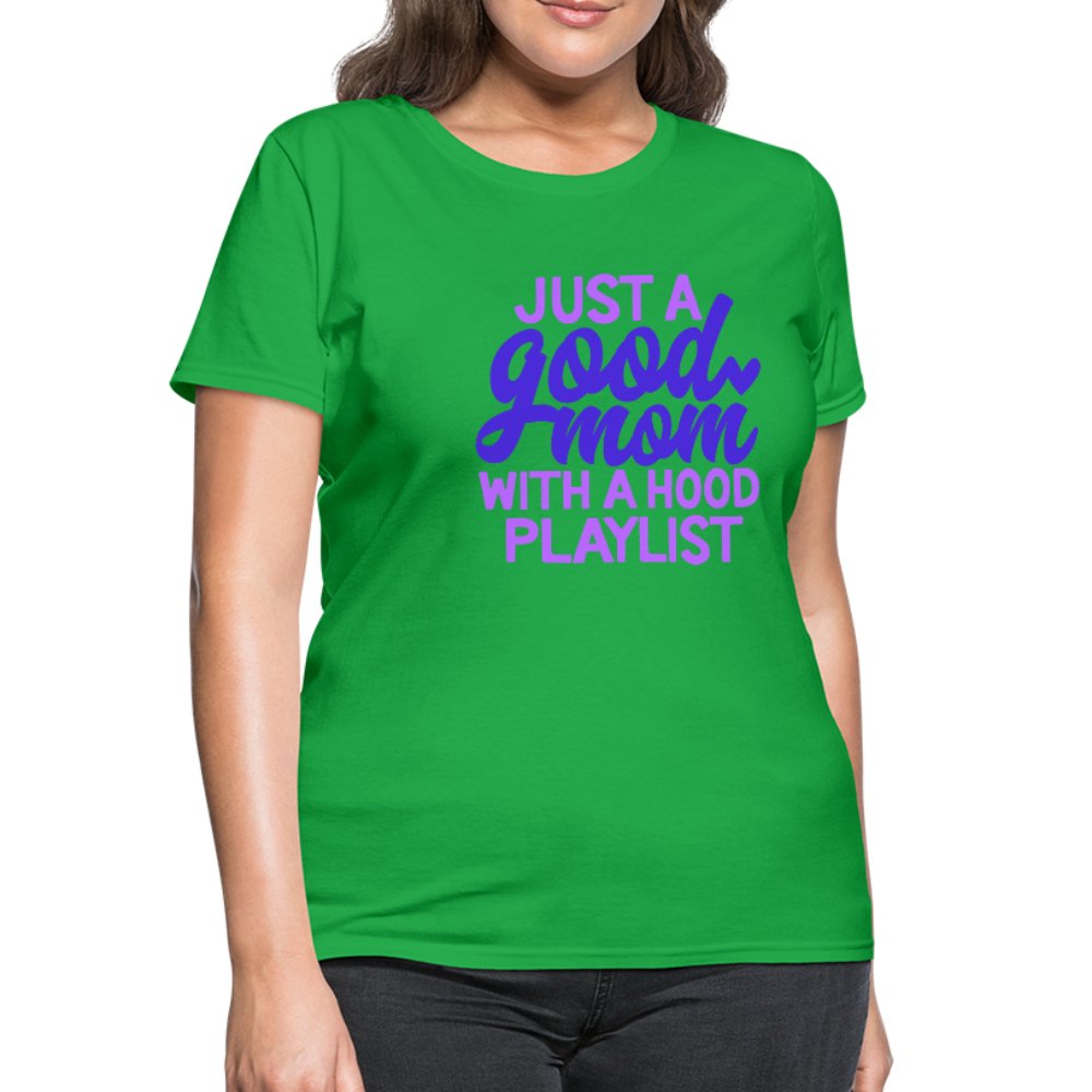 Just A Good Mom With A Hood Playlist Women's Shirt - Beguiling Phenix Boutique
