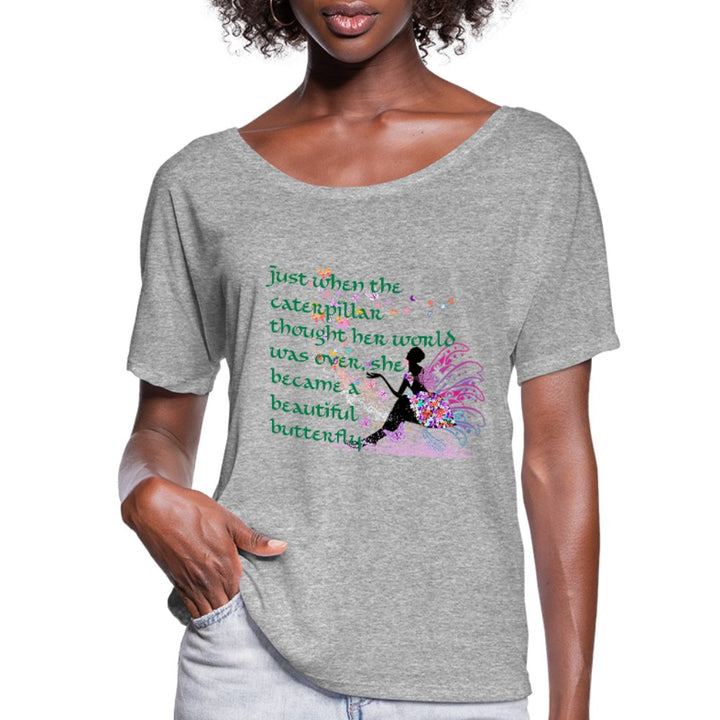 Just When The Caterpillar Ladies Flowy Shirt - Beguiling Phenix Boutique