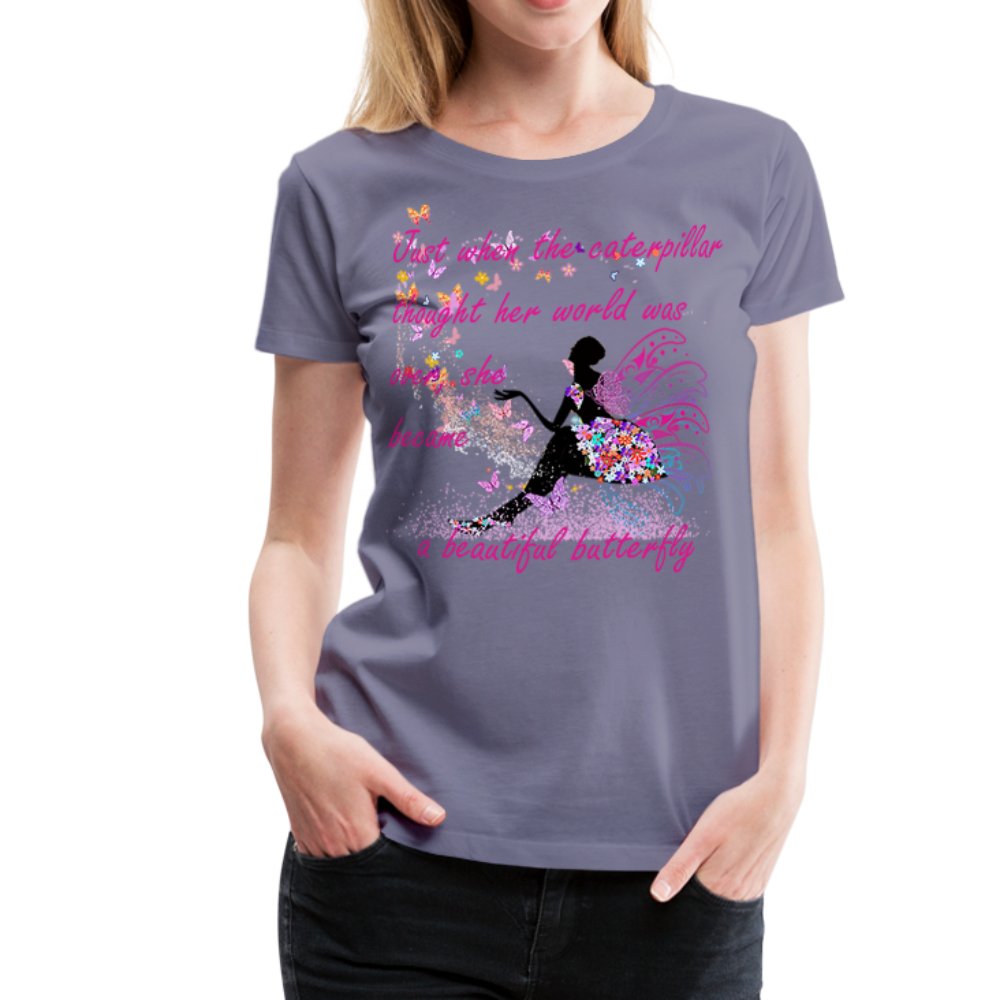 Just When The Caterpillar Thought.. Shirt - Beguiling Phenix Boutique