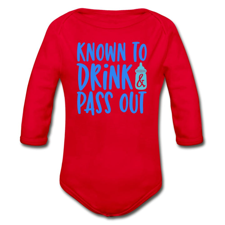 Known To Drink & Pass Out Organic Long Sleeve Baby Bodysuit - Beguiling Phenix Boutique