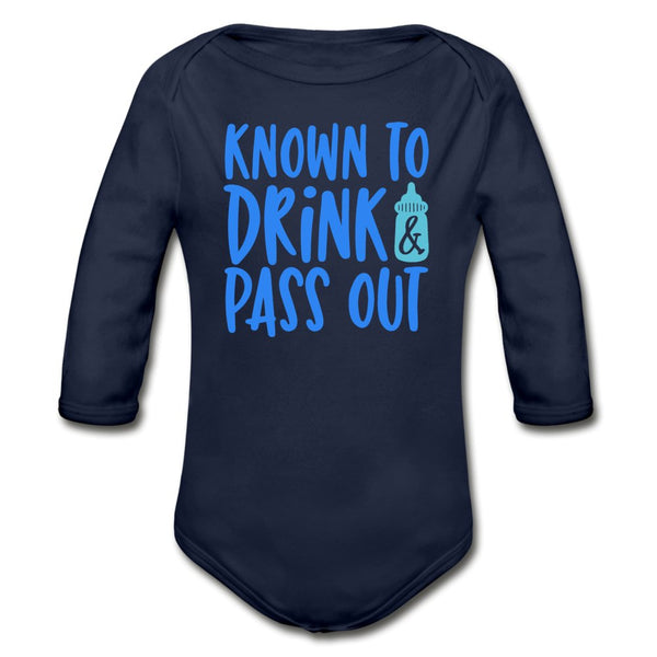 Known To Drink & Pass Out Organic Long Sleeve Baby Bodysuit - Beguiling Phenix Boutique