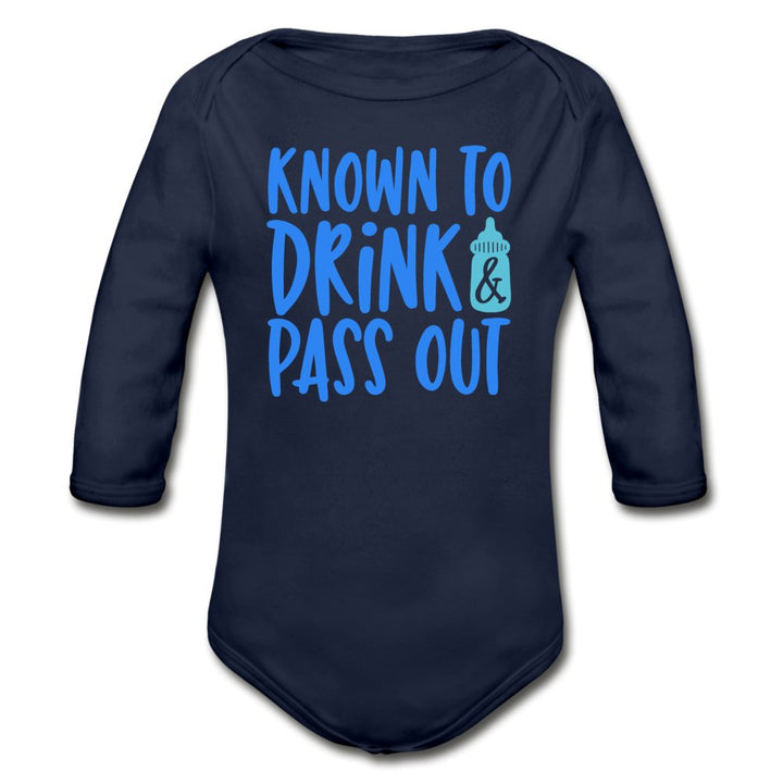 Known To Drink & Pass Out Organic Long Sleeve Baby Bodysuit - Beguiling Phenix Boutique