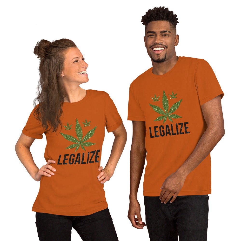 Legalize Unisex Shirt - Beguiling Phenix Boutique