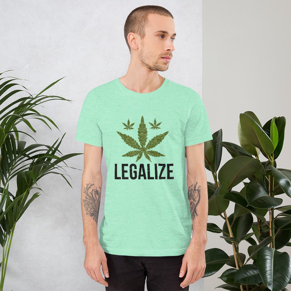 Legalize Unisex Shirt - Beguiling Phenix Boutique