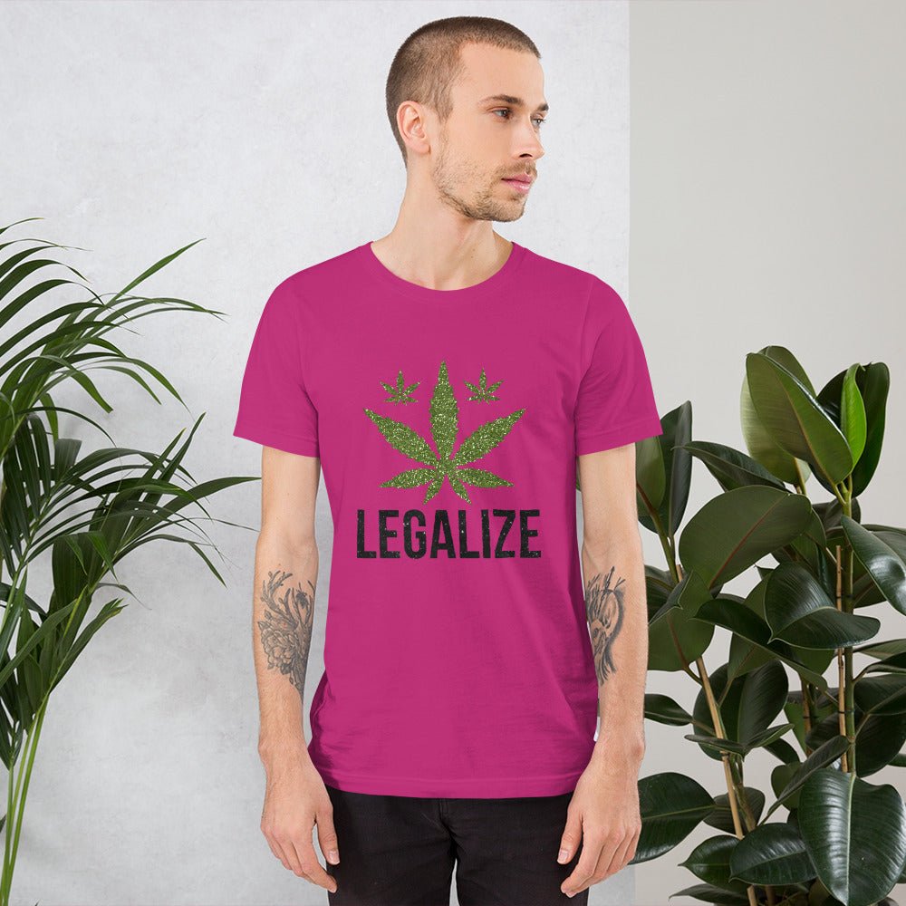 Legalize Unisex Shirt - Beguiling Phenix Boutique