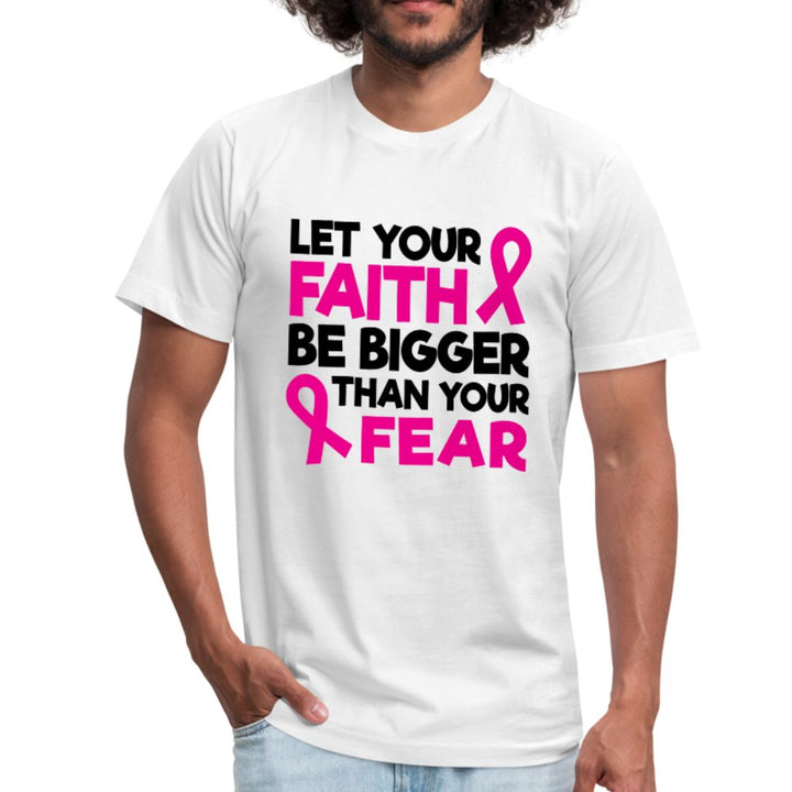 Let Your Faith Be Bigger Than Your Fear Unisex Shirt - Beguiling Phenix Boutique