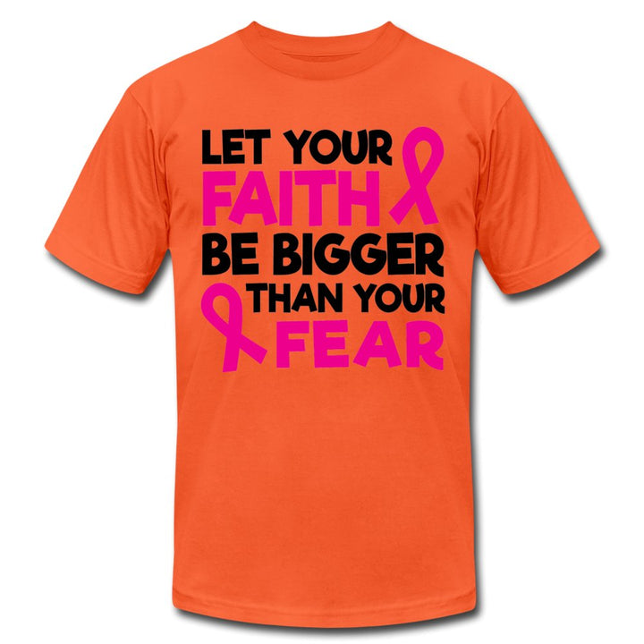 Let Your Faith Be Bigger Than Your Fear Unisex Shirt - Beguiling Phenix Boutique