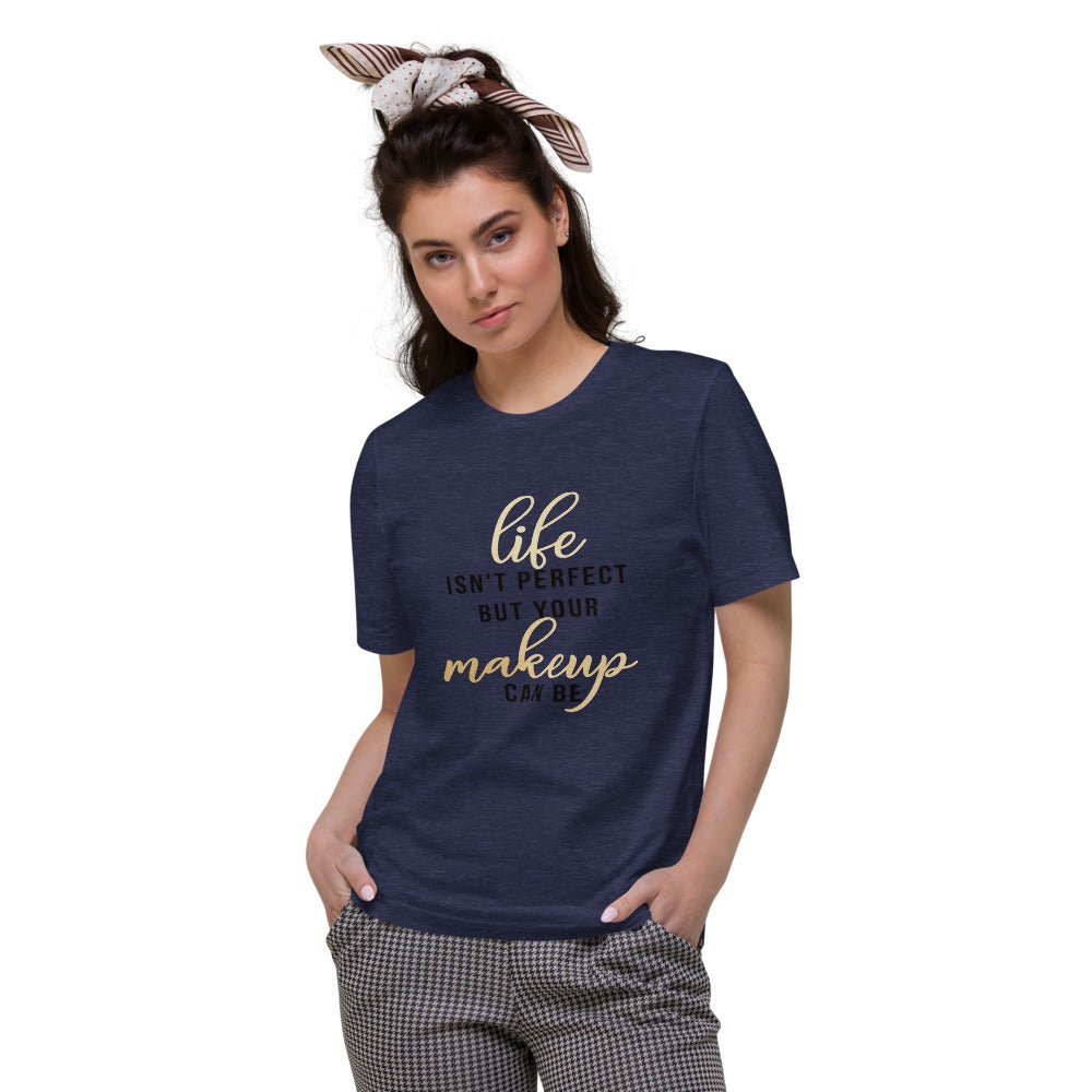 Life Isn't Perfect Shirt - Beguiling Phenix Boutique