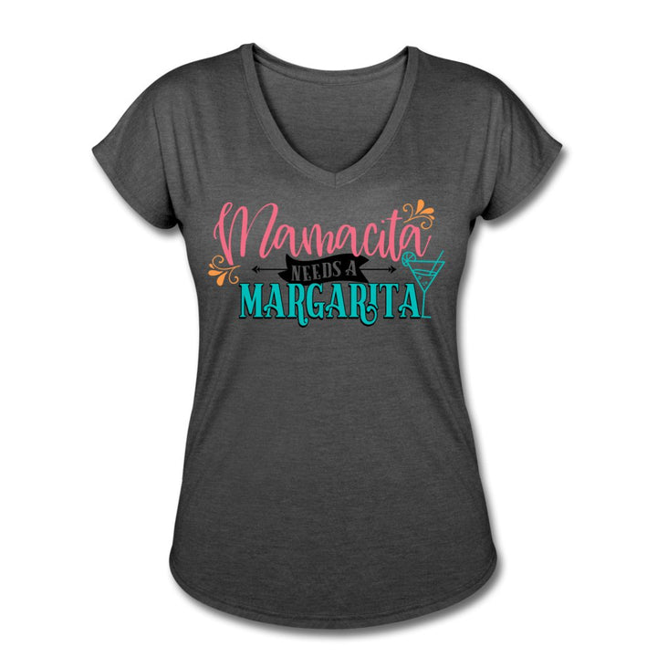 Mamacita Needs A Margarita Women's Tri-Blend V-Neck Shirt - Beguiling Phenix Boutique