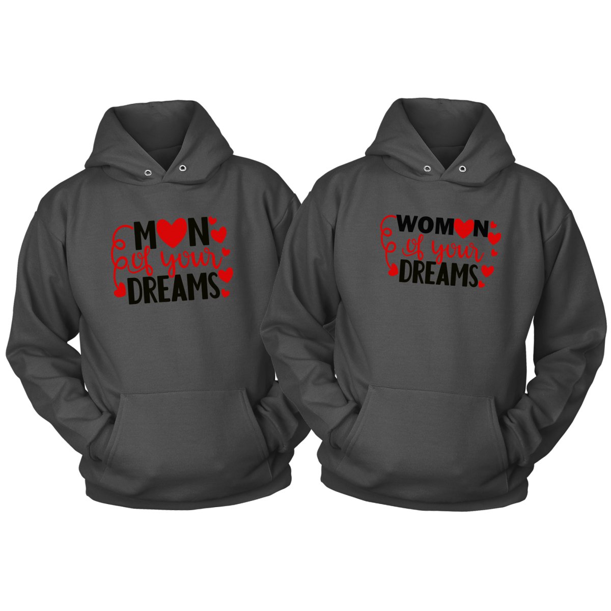 Man/Woman of your Dreams Couple's Hoodie - Beguiling Phenix Boutique