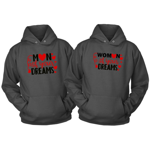 Man/Woman of your Dreams Couple's Hoodie - Beguiling Phenix Boutique