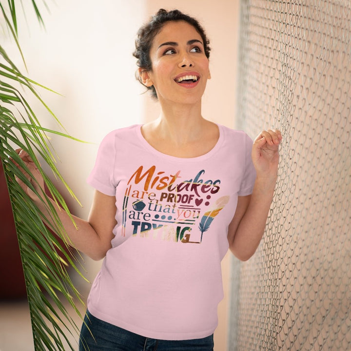 Mistakes Are Proof Women's Shirt - Beguiling Phenix Boutique